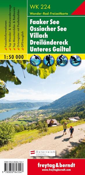 WK 224 Faaker See - Ossiacher See - Villach - Dreiländereck - Unteres Gailtal