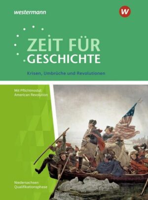 Zeit für Geschichte Oberstufe. Themenband ab dem Zentralabitur 2020. Krisen