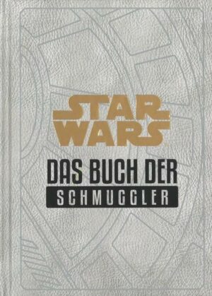 Star Wars: Das Buch der Schmuggler