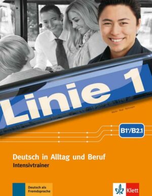 Linie 1 B1+/B2.1.  Intensivtrainer