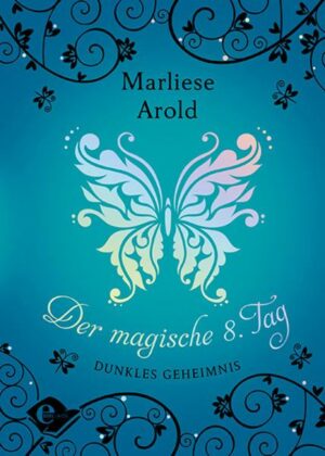 Der magische achte Tag (Band 2)