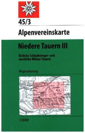 DAV Alpenvereinskarte 45/3 Niedere Tauern 3