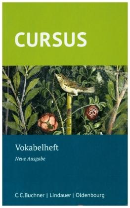 Cursus - Neue Ausgabe.  Vokabelheft