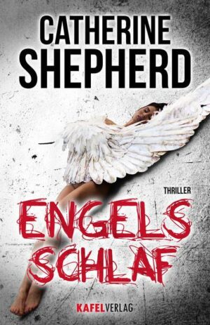 Engelsschlaf: Thriller