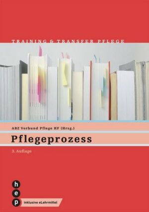 Pflegeprozess (Print inkl. eLehrmittel)