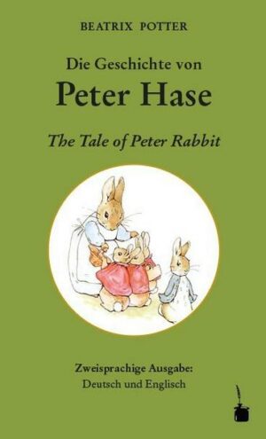 Die Geschichte von Peter Hase / The Tale of Peter Rabbit