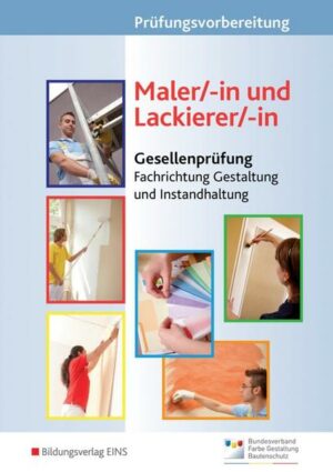 Prüfungsvorbereitung Maler/-in und Lackierer/-in