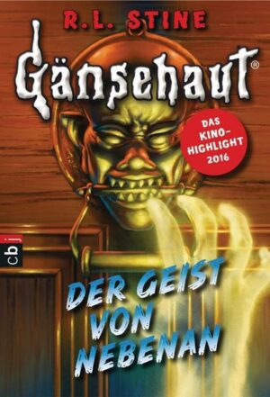 Der Geist von nebenan / Gänsehaut Bd. 3