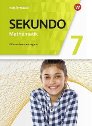 Sekundo 7. Schülerband. Mathematik für differenzierende Schulformen. Allgemeine Ausgabe