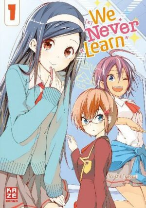We Never Learn – Band 1