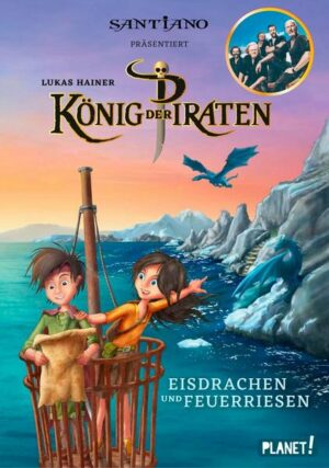 König der Piraten 2: Eisdrachen und Feuerriesen