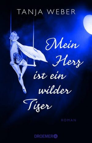 Mein Herz ist ein wilder Tiger