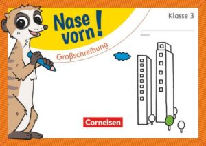 Nase vorn! - Deutsch 3. Schuljahr - Großschreibung