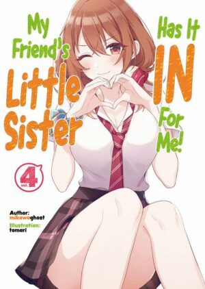 My Friend's Little Sister Has It in for Me! Volume 4