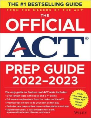 The Official ACT Prep Guide 2022-2023