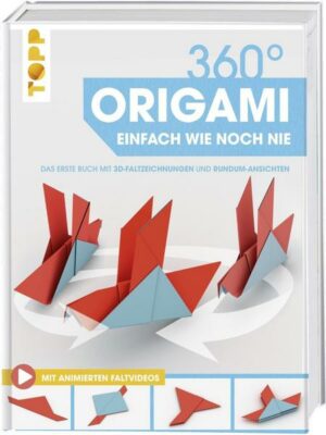 360° Origami. Einfach wie noch nie