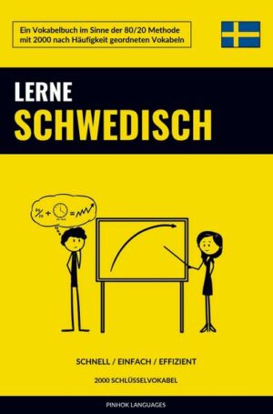 Lerne Schwedisch - Schnell / Einfach / Effizient