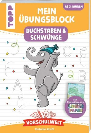 Vorschulwelt - Mein Übungsblock mit Zauberpapier Buchstaben und Schwünge