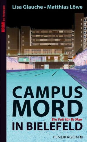 Campusmord in Bielefeld