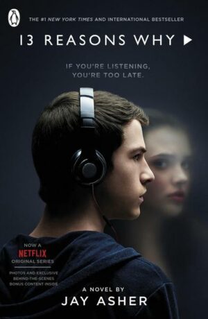 Thirteen Reasons Why. TV Tie-In