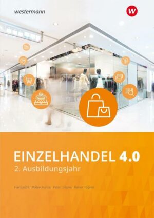 Einzelhandel 4.0. 2. Ausbildungsjahr: Schülerband