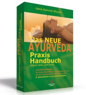 Das neue Ayurveda Praxis Handbuch