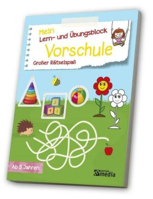 Mein Lern- & Übungsblock. Vorschule: Großer Rätselspaß