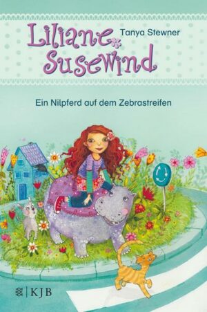 Liliane Susewind – Ein Nilpferd auf dem Zebrastreifen