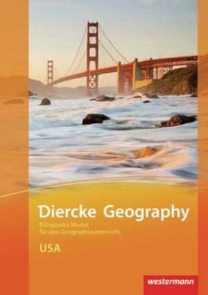 Diercke Geography Bilinguale Module. USA