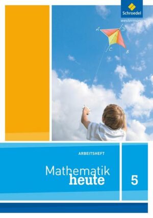 Mathe heute 5. Arbeitsheft. Nordrhein-Westfalen