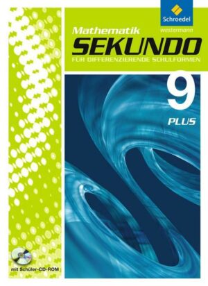 Sekundo 9. Schülerband Plus  mit CD-ROM: Mathematik für differenzierende Schulformen