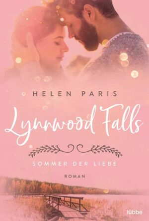 Lynnwood Falls – Sommer der Liebe