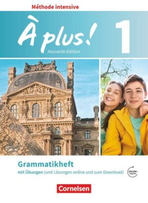 À plus! Méthode intensive Band 1 - Grammatikheft