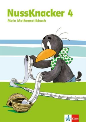 Der Nussknacker. Schülerbuch 4. Schuljahr. Ausgabe für Hessen