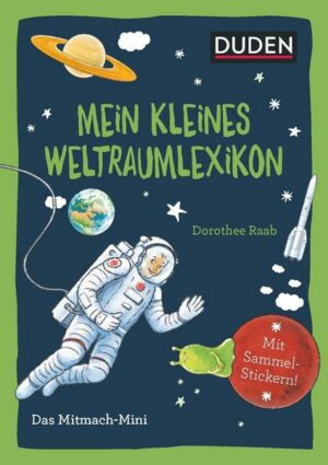 Duden Minis (Band 36) – Mein kleines Weltraumlexikon