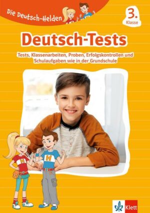Die Deutsch-Helden: Deutsch-Tests 3. Klasse