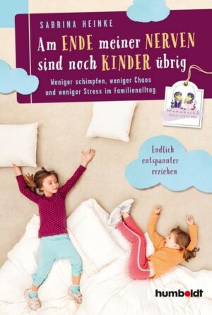 Am Ende meiner Nerven sind noch Kinder übrig