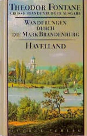 Wanderungen durch die Mark Brandenburg