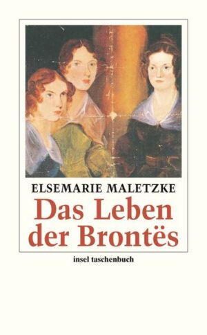 Das Leben der Brontës