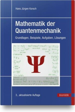 Mathematik der Quantenmechanik