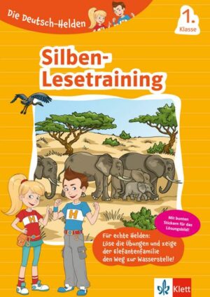Die Deutsch-Helden: Silben-Lesetraining 1. Klasse