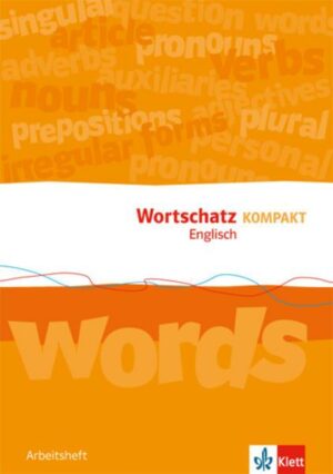 Wortschatz Kompakt Englisch 8-10. Arbeitsheft