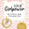 100 % Girlpower