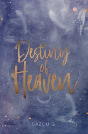 Destiny of Heaven