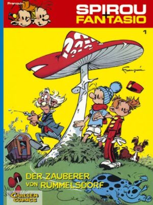 Spirou und Fantasio 01. Der Zauberer von Rummelsdoirf