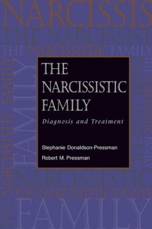 The Narcissistic Family