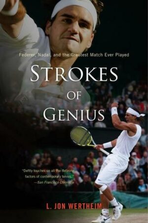 Strokes of Genius: Federer