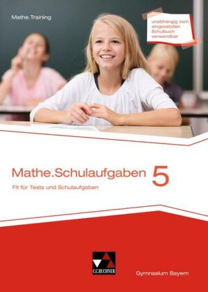 Mathe.delta 5 Schulaufgaben Bayern