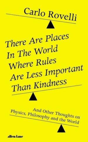 There Are Places in the World Where Rules Are Less Important Than Kindness