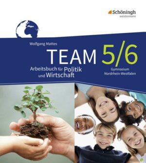 TEAM 5 / 6. Arbeitsbuch. Gymnasien. Nordrhein-Westfalen. Neubearbeitung
